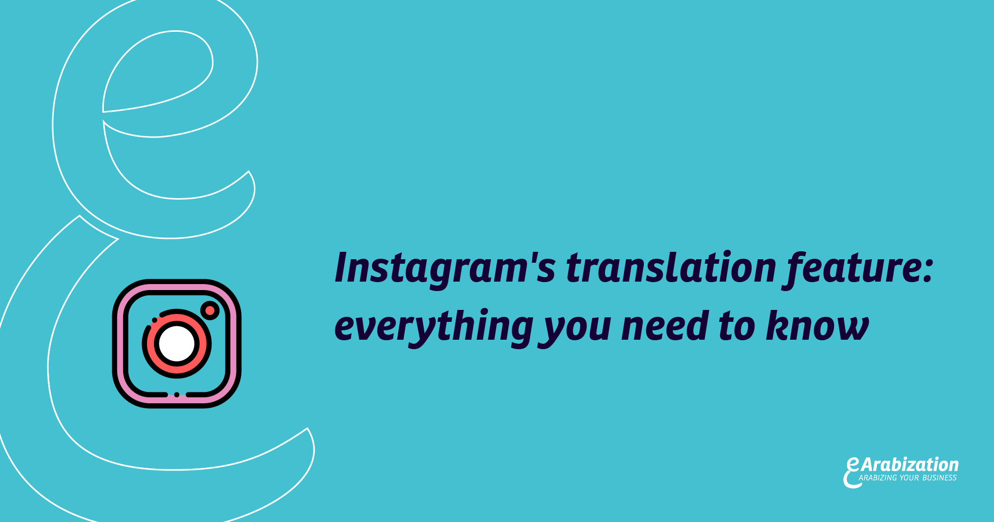 Instagram's translation feature update, and how social media giants are translating your content in real time
